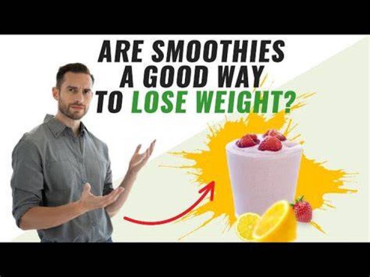 Are smoothies a good way to lose weight?
