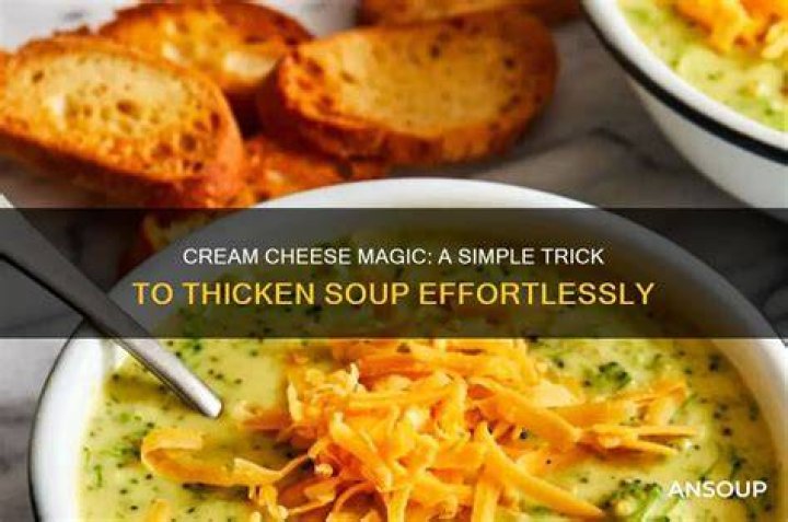 Can I use cream cheese to thicken soup?