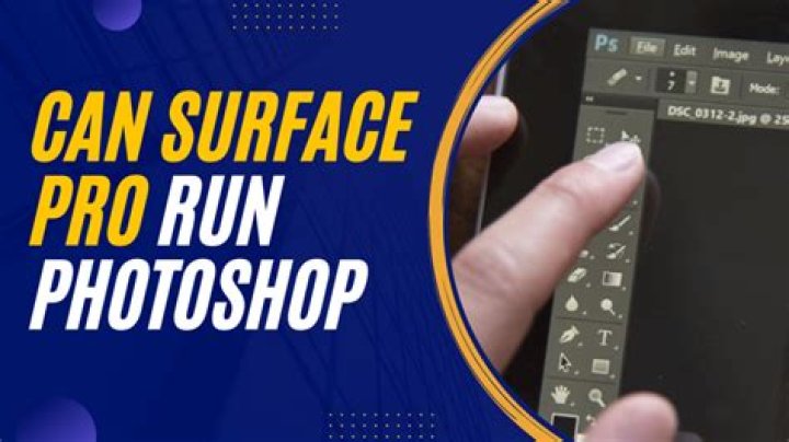 Can the Surface Pro 2 run Photoshop?