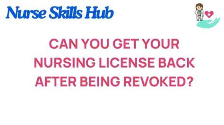 Can you get nursing license back after revoked?
