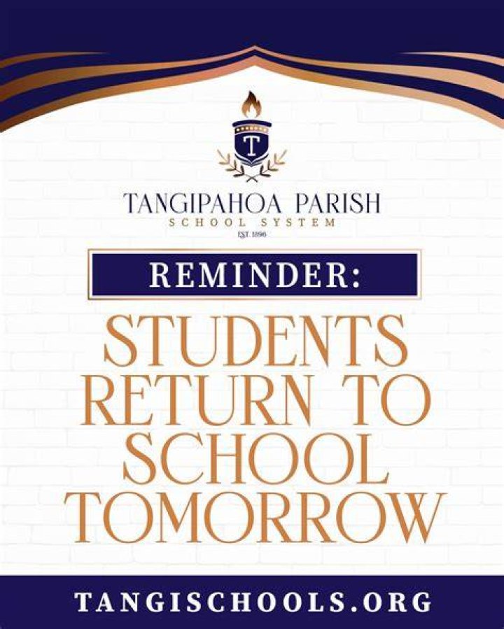 Does Tangipahoa Parish have school tomorrow?