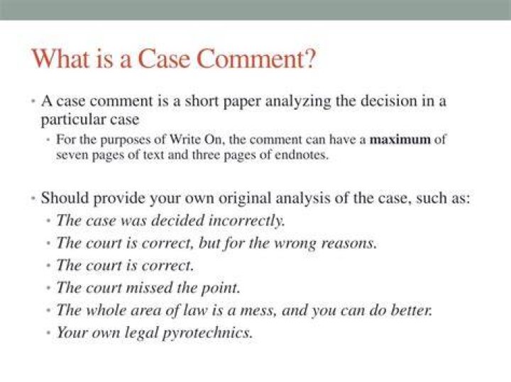 How do you write a legal case comment?