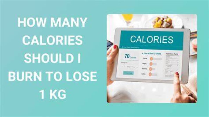 How many calories is 1 kg lost?