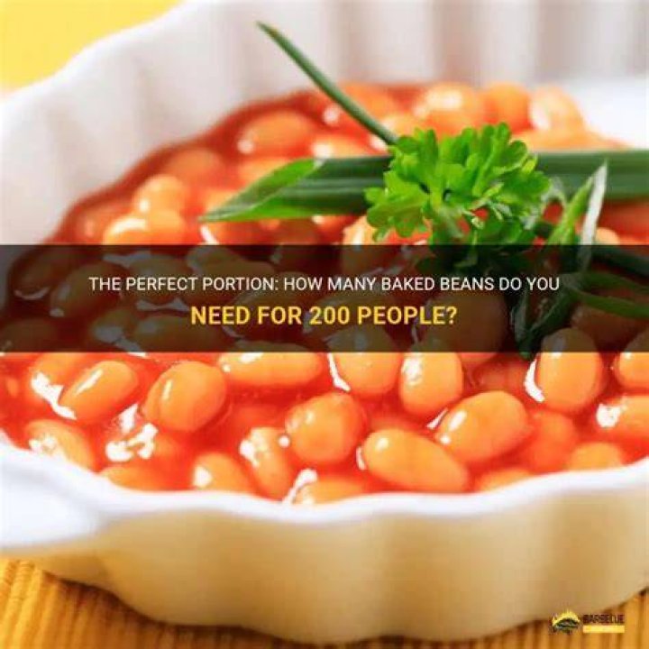 How many cups of baked beans do you need?