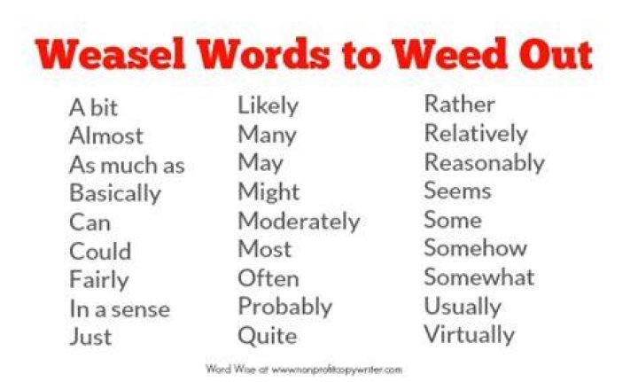 What are examples of weasel words?