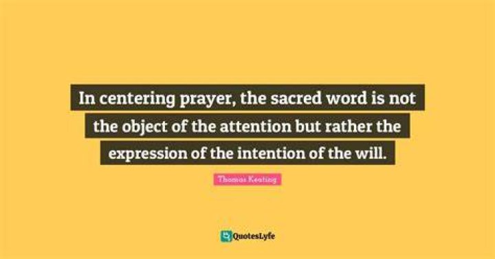 What is a sacred word in centering prayer?