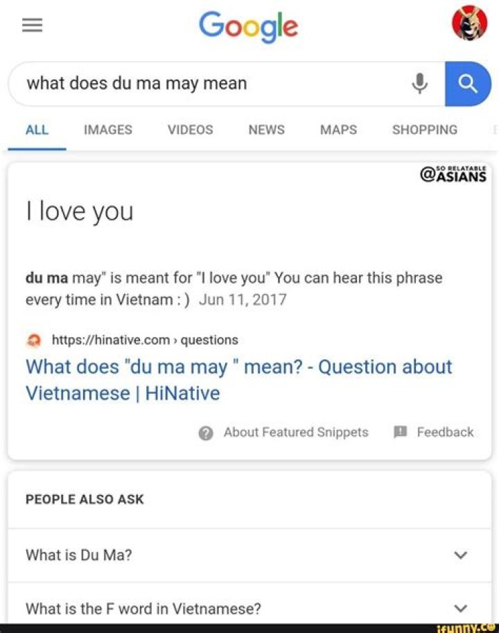 What is Du Ma mean?