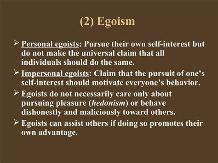 What is egoistic behavior?
