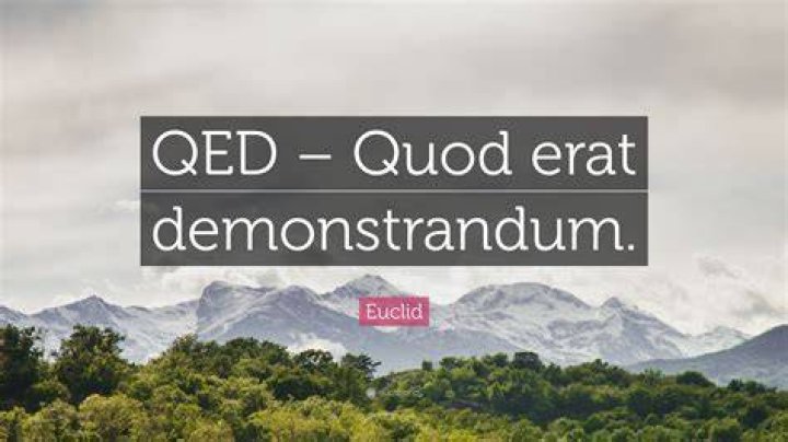 What is quod erat demonstrandum in English?