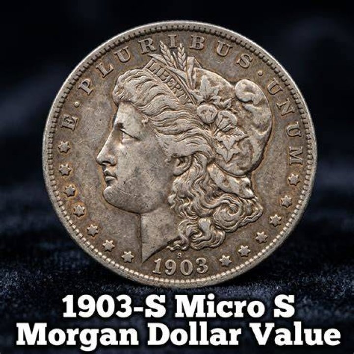 What is the value of a 1903 S Morgan dollar?