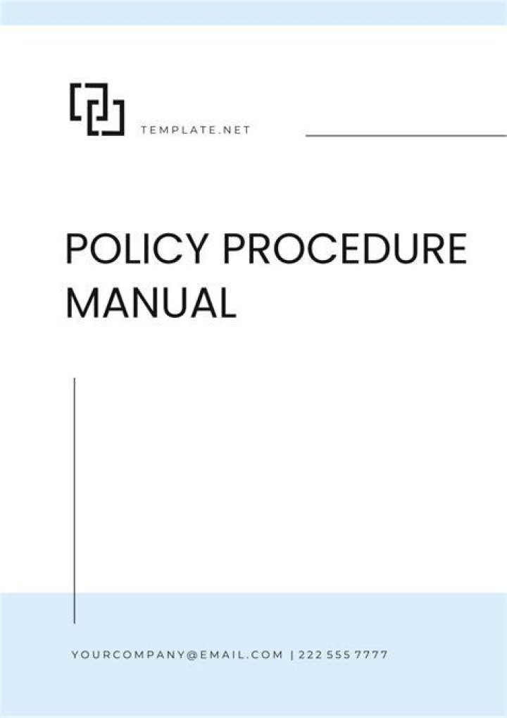 What should be included in a policy and procedures manual?
