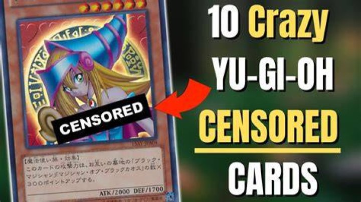 What Yu-Gi-Oh cards are censored?