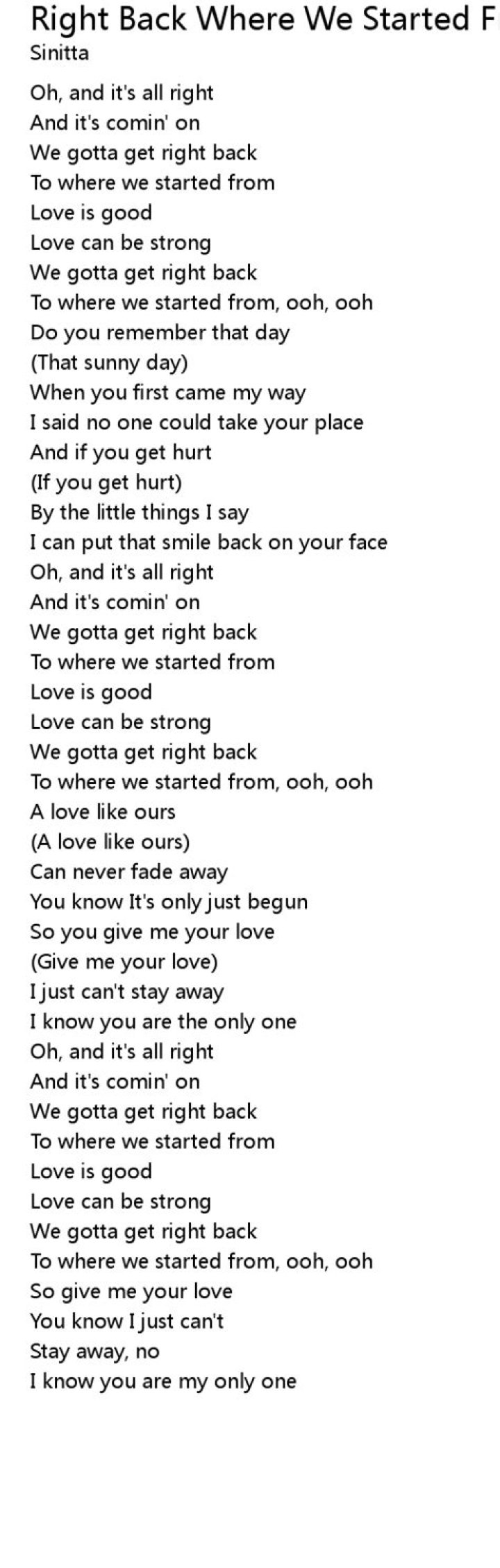 Who sings get back to where we started from?