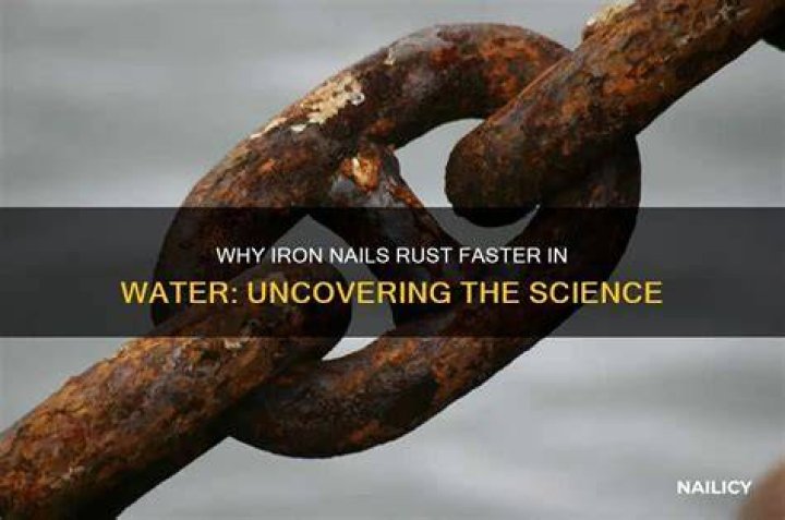 Why would a nail rust faster in tap water or salt water?